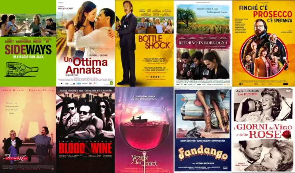 Locandine di film sul vino: Sideways, Un'ottima annata, Bottle Shock, Ritorno in Borgogna, Finché c'è prosecco c'è speranza, French Kiss, Blood & Wine, Year of the Comet, Fandango, I giorni del vino e delle rose.